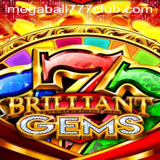 Exploring BrilliantGems: An In-Depth Look at Megaball777