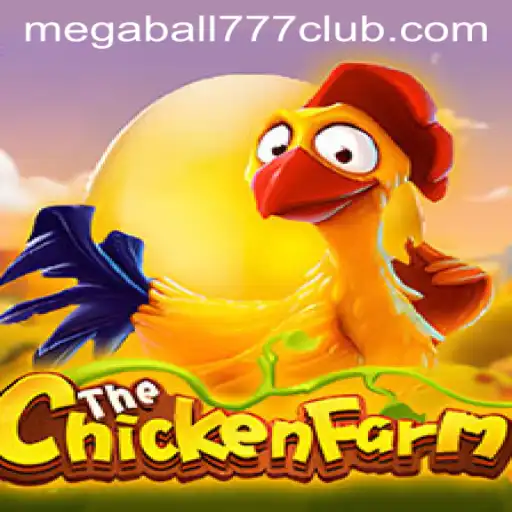 Discover the Excitement of ChickenFarm Featuring Megaball777