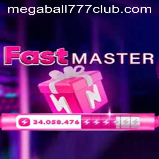 Discover the Thrills of FastMaster: A Journey into Megaball777