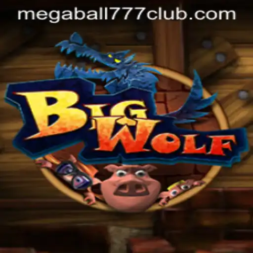 Discover the Exciting World of BigWolf: A Fusion of Adventure and Chance with Megaball777