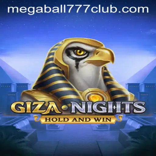 Exploring the Enigmatic World of GizaNights with Exciting Megaball777 Features