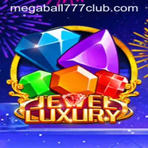 Discover the Exciting World of JewelLuxury and Its Thrilling Megaball777 Feature