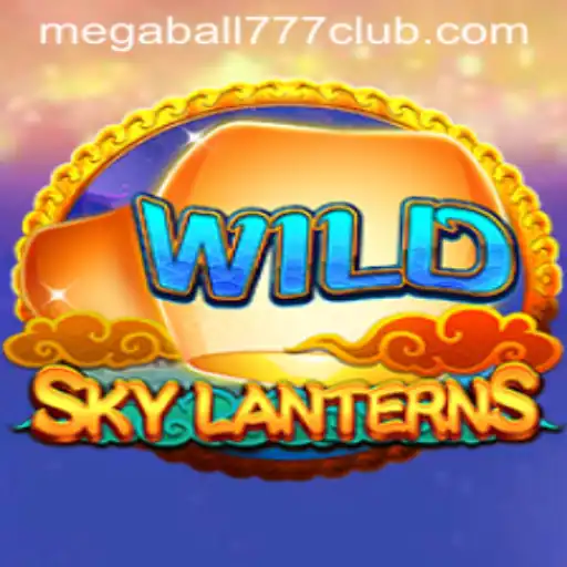 The Enchanting World of SkyLanterns and the Excitement of Megaball777