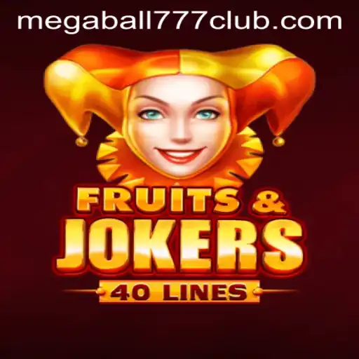 Unveiling FruitsAndJokers40 and Megaball777: A Thrilling Gaming Experience