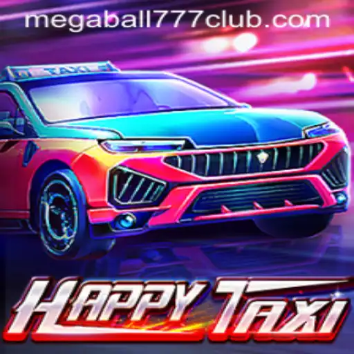 Exploring the Exciting World of HappyTaxi and Megaball777