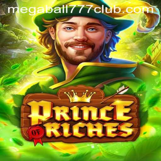 Unveiling the Excitement of PrinceOfRiches: A Dive into the Megaball777 Experience