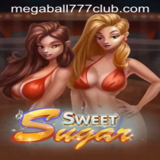 Discover the Exciting World of SweetSugar and Megaball777