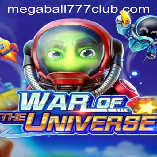 WAROFTHEUNIVERSE: Megaball777